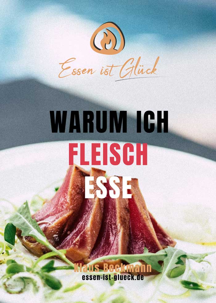 Warum ich Fleisch esse - Mein E-Book